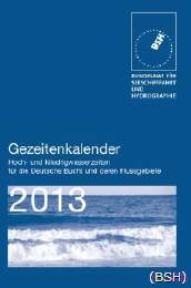 Gezeitenkalender des BSH: Hoch- und Niedrigwasserzeiten für die Deutsche Bucht und deren Flussgebiete