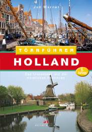 Törnführer Holland, Jan Werner, Das IJsselmeer und die nördlichen Provinzen, 6. Auflage 2017